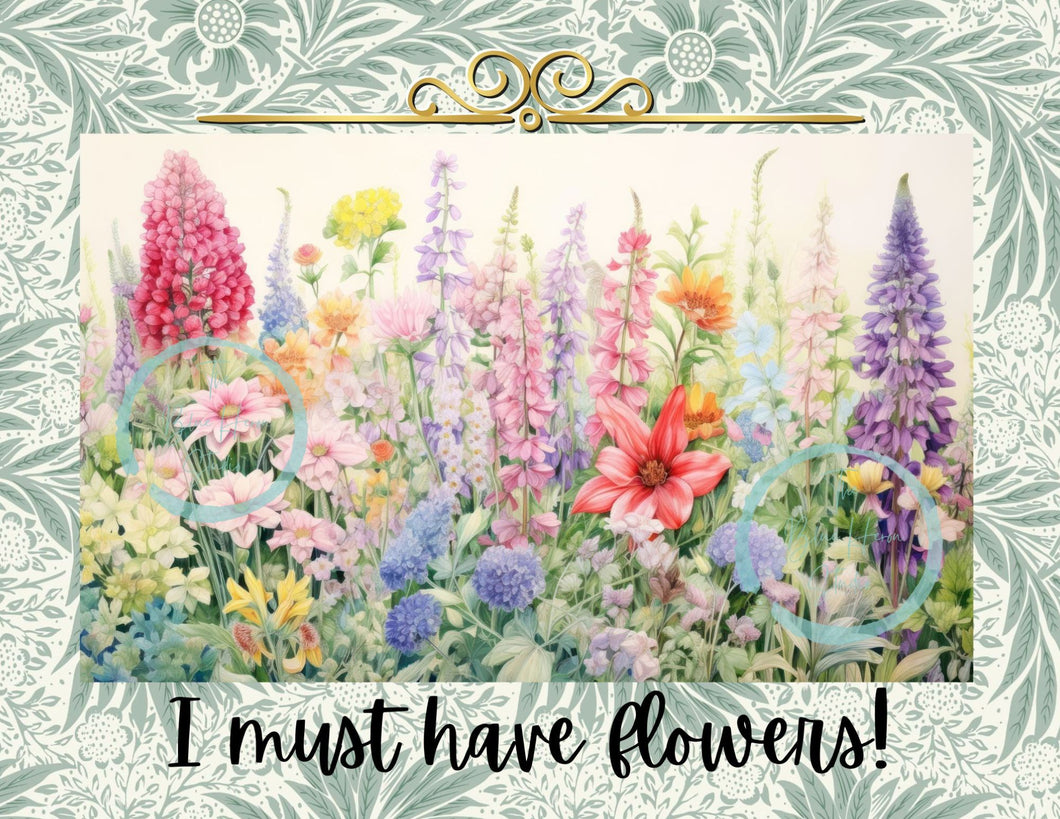 I must have Flowers Digital Art File